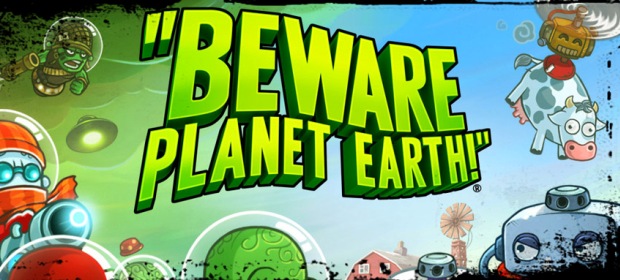   Beware Planet Earth     -  9