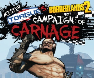 Borderlands-2-Mister-Torgue's-Campaign-Of-Carnage-DLC-Review