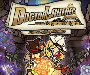 Doctor Lautrec and the Forgotten Knights Review