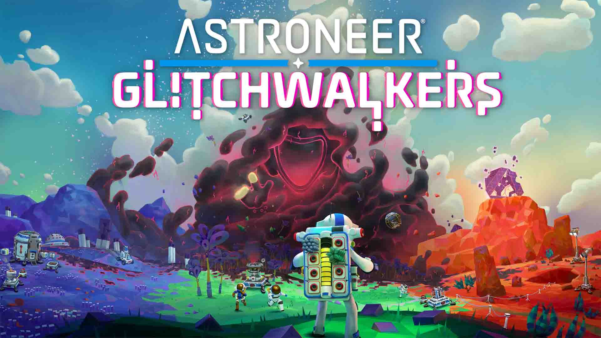Astroneer Glitchwalkers gets a gameplay walkthrough video