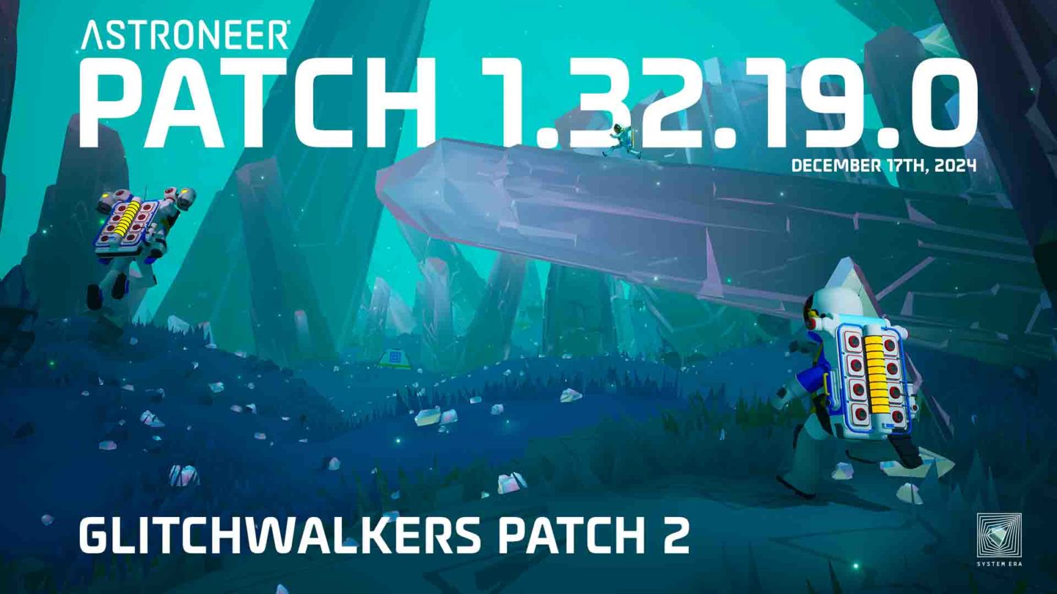 Astroneer Glitchwalkers patch 2 is now live on Steam