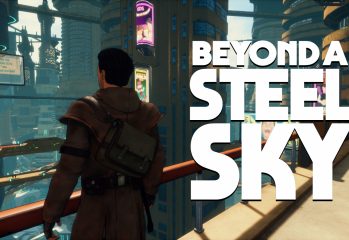 Beyond A Steel Sky