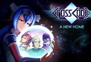 CrossCode: A New Home