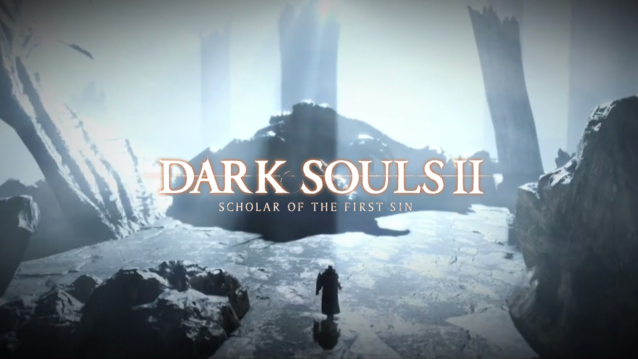 DARK SOULS II: Scholar of The First Sin