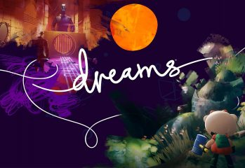 Dreams preview