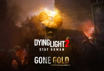 Dying Light 2: Stay Human has gone gold