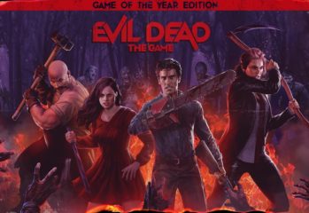 Evil Dead The Game Game of the Year Edition News