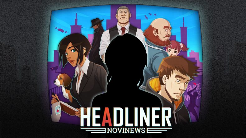 Headliner: NoviNews Review