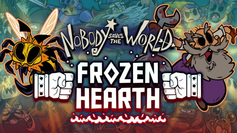 Nobody Saves the World Frozen Hearth