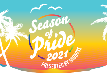 Season of Pride begins on July 1st