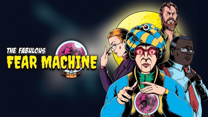 The Fabulous Fear Machine review
