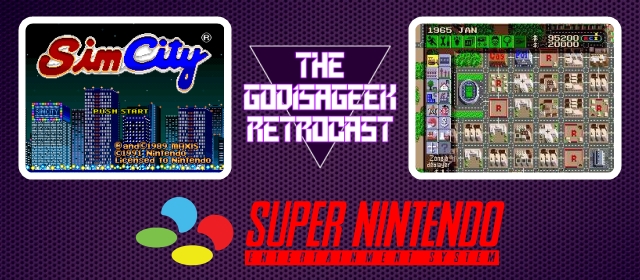 The RetroCast Episode Three: SimCity (SNES)