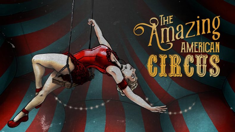 The Amazing American Circus review